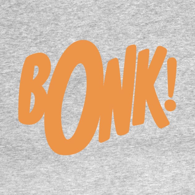 Bonk! by sombreroinc